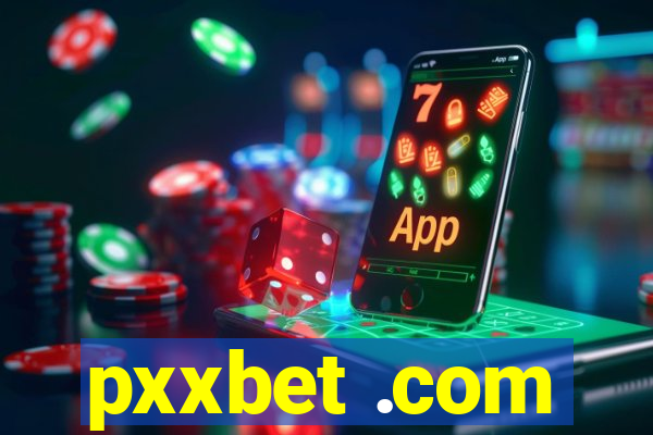 pxxbet .com